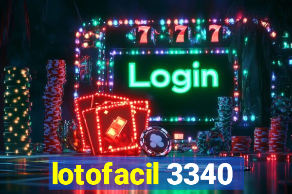 lotofacil 3340